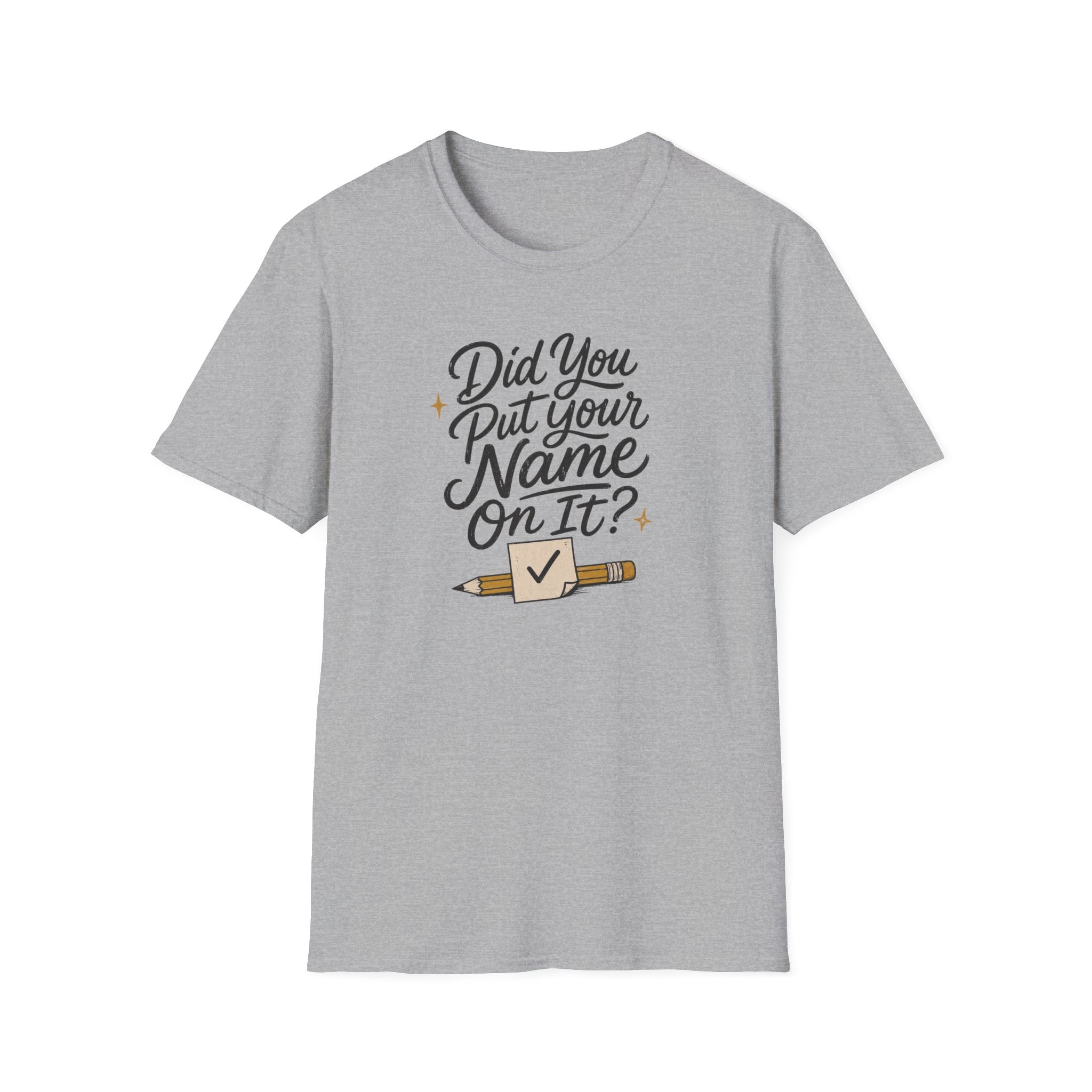 Put Your Name T-Shirt