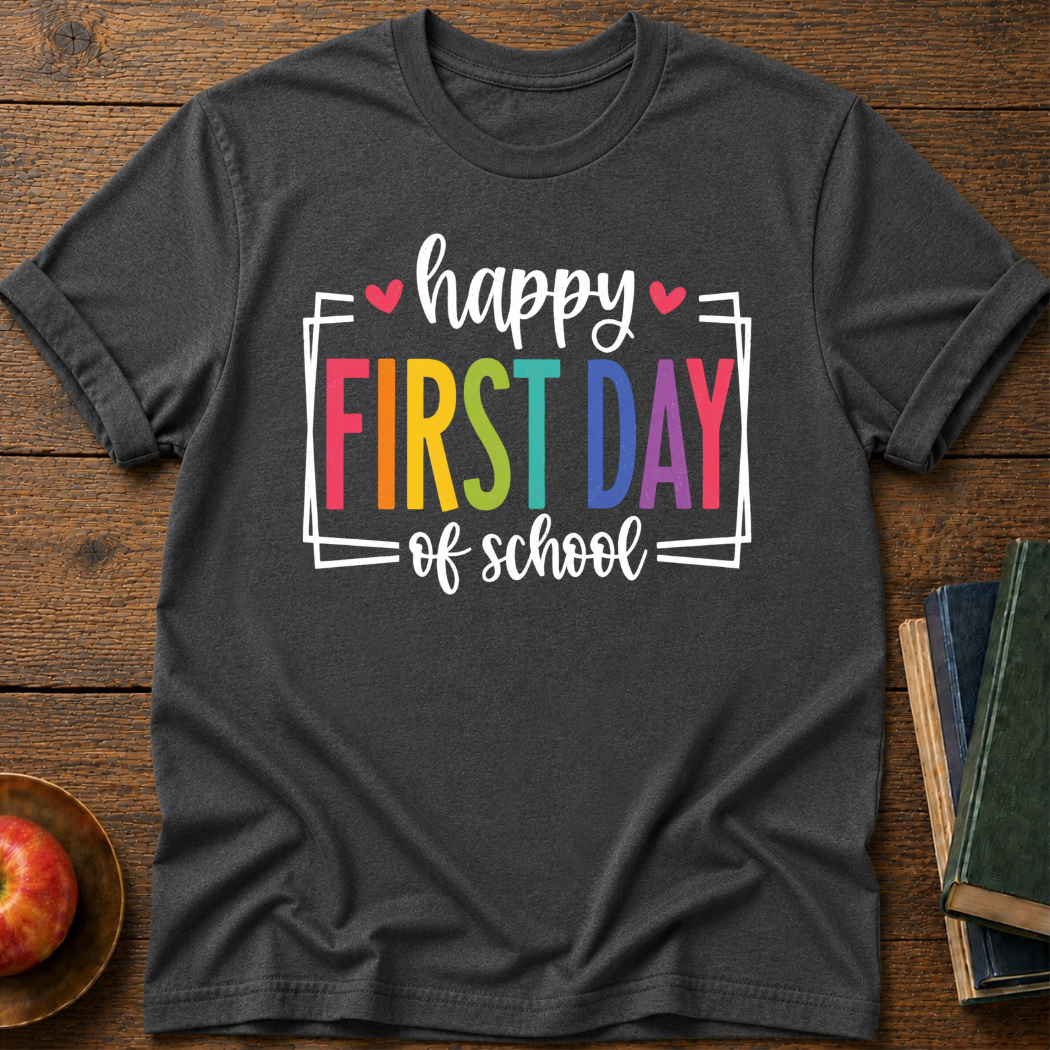 First Day  T-shirt