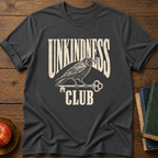 Unkindness Club T-shirt