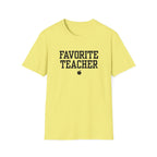Favorite Teacher T-shirt