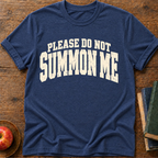 Summon Me T-shirt