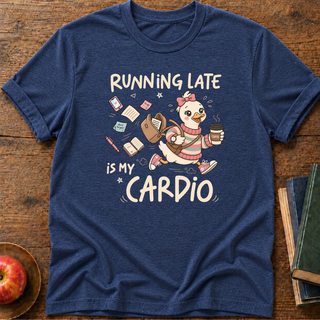 Running Late T-shirt