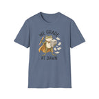 We Grade At Dawn T-Shirt