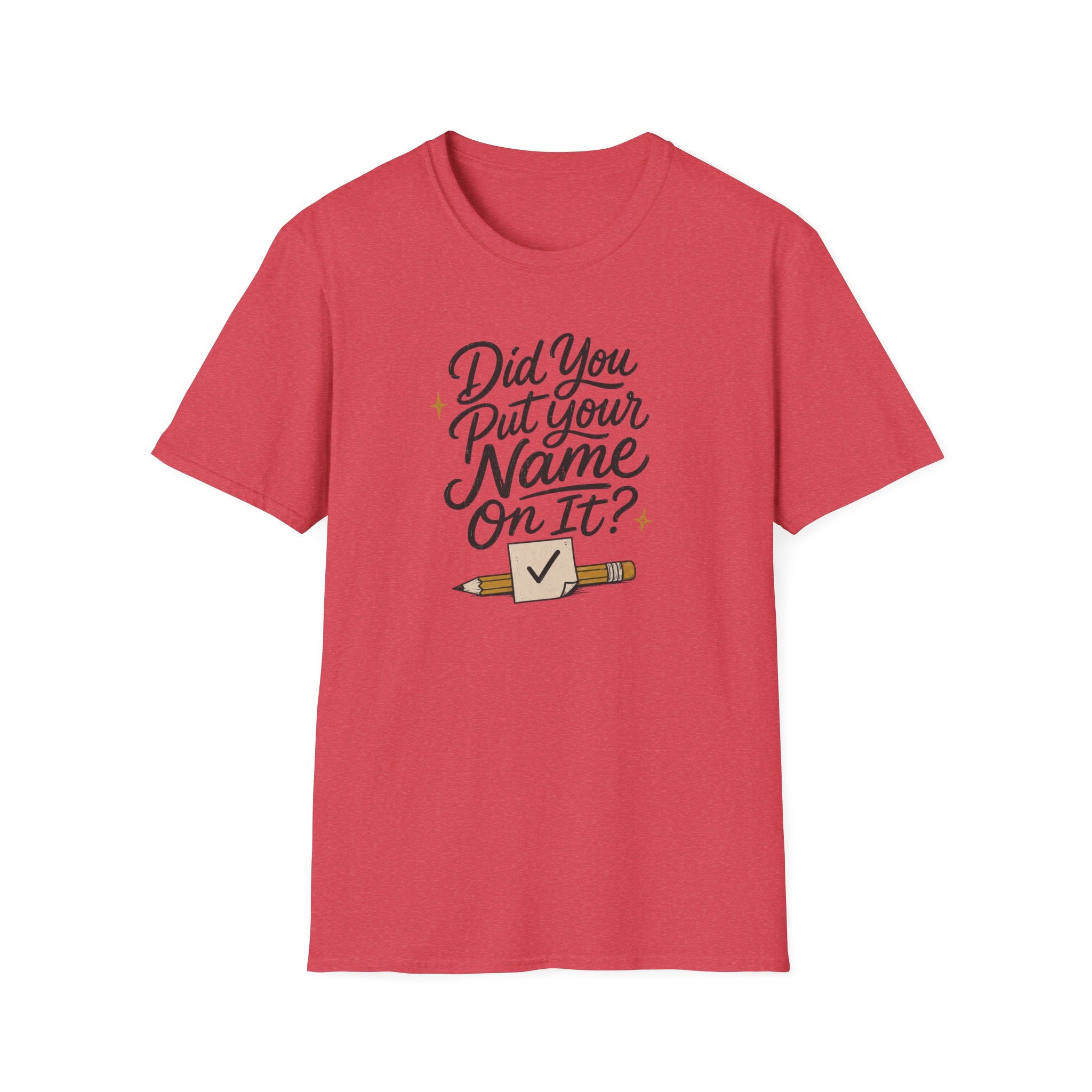 Put Your Name T-Shirt