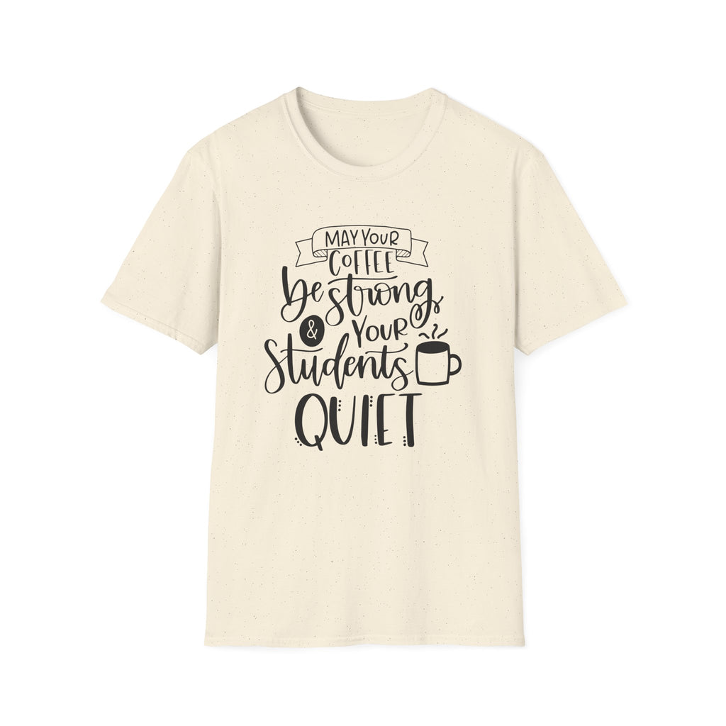 Coffee Strong  T-Shirt