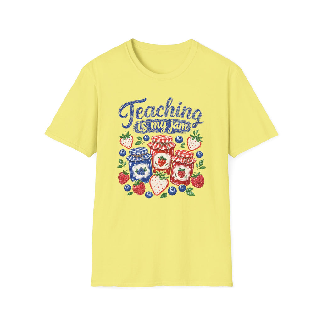 Teaching is My Jam  T-Shirt