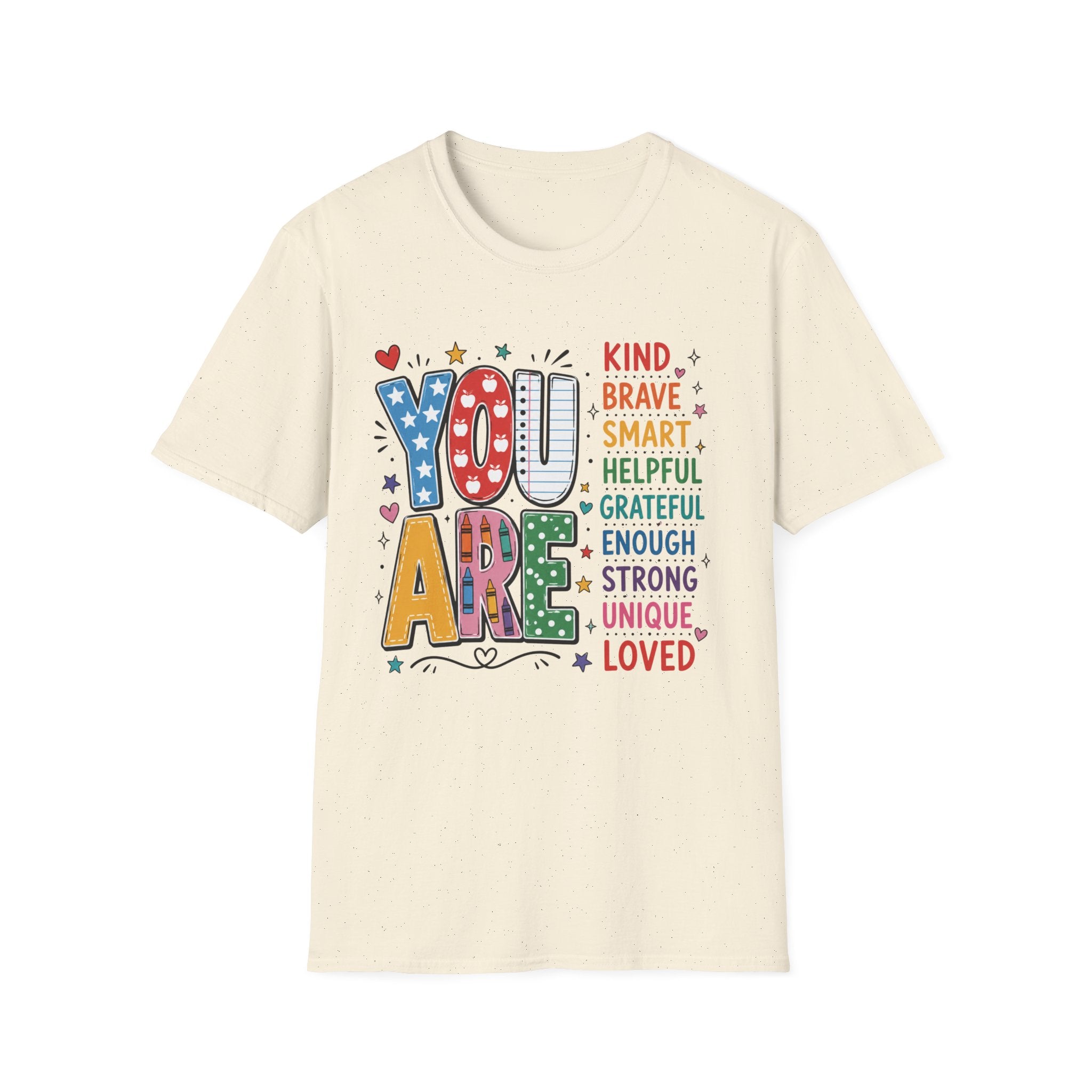 You Are Teacher T-Shirt