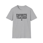 Favorite Teacher T-shirt