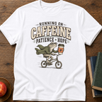 Running on Caffeine T-shirt