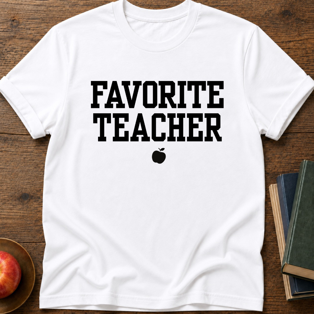 Favorite Teacher T-shirt