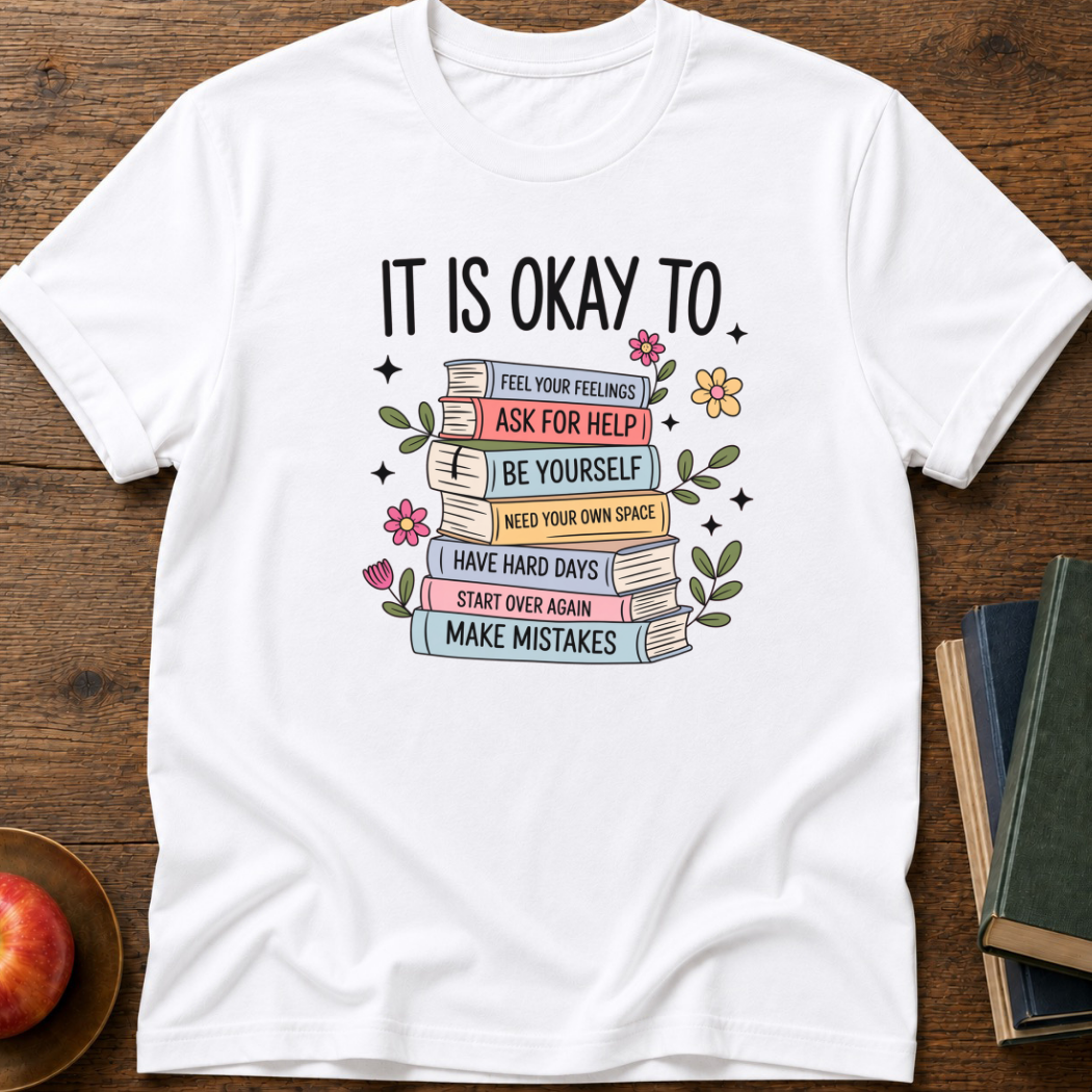 It's Ok T-shirt