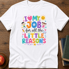 Little Reasons  T-shirt