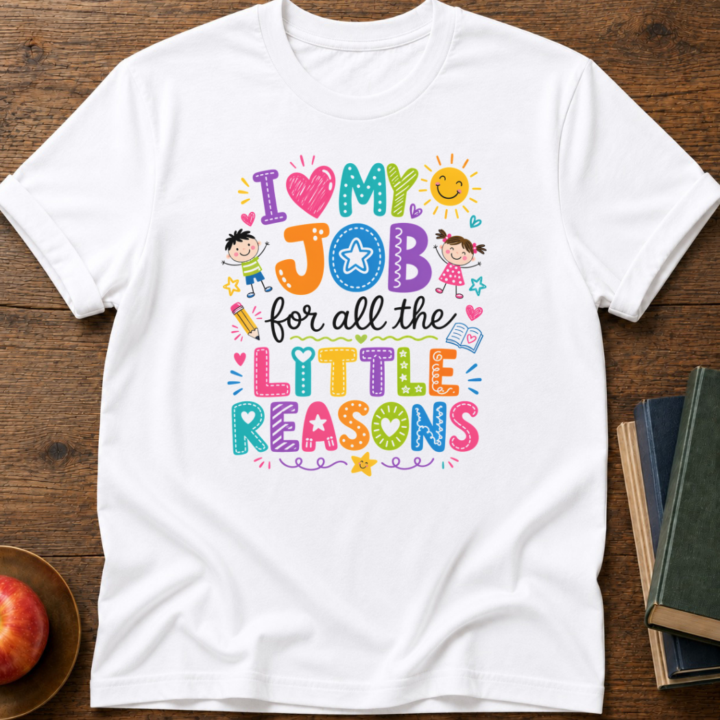 Little Reasons  T-shirt