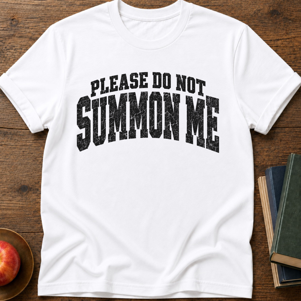 Summon Me T-shirt