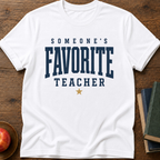Favorite Teacher T-shirt