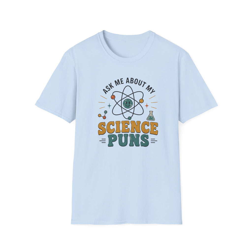 Science Pun T-Shirt