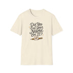 Put Your Name T-Shirt