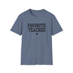Favorite Teacher T-shirt