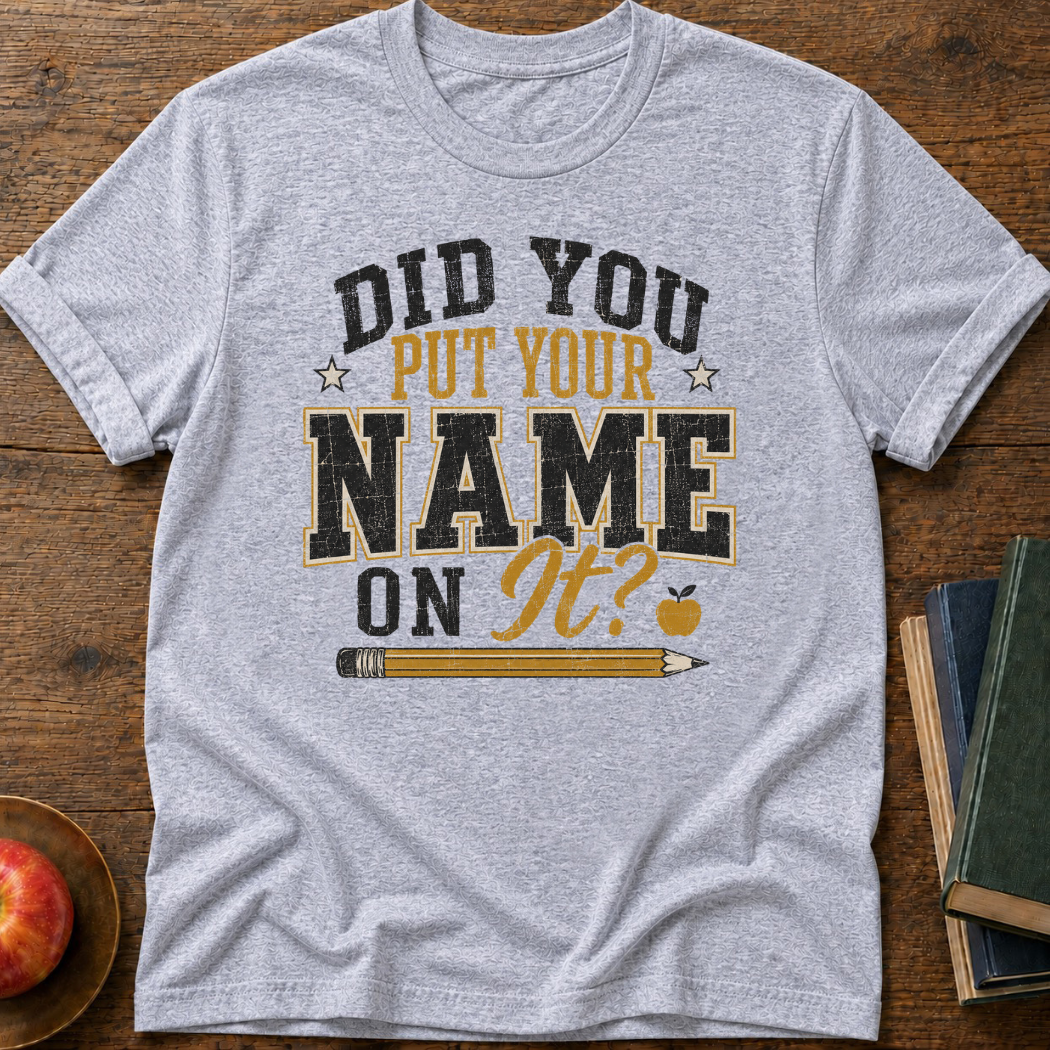 Your Name T-Shirt