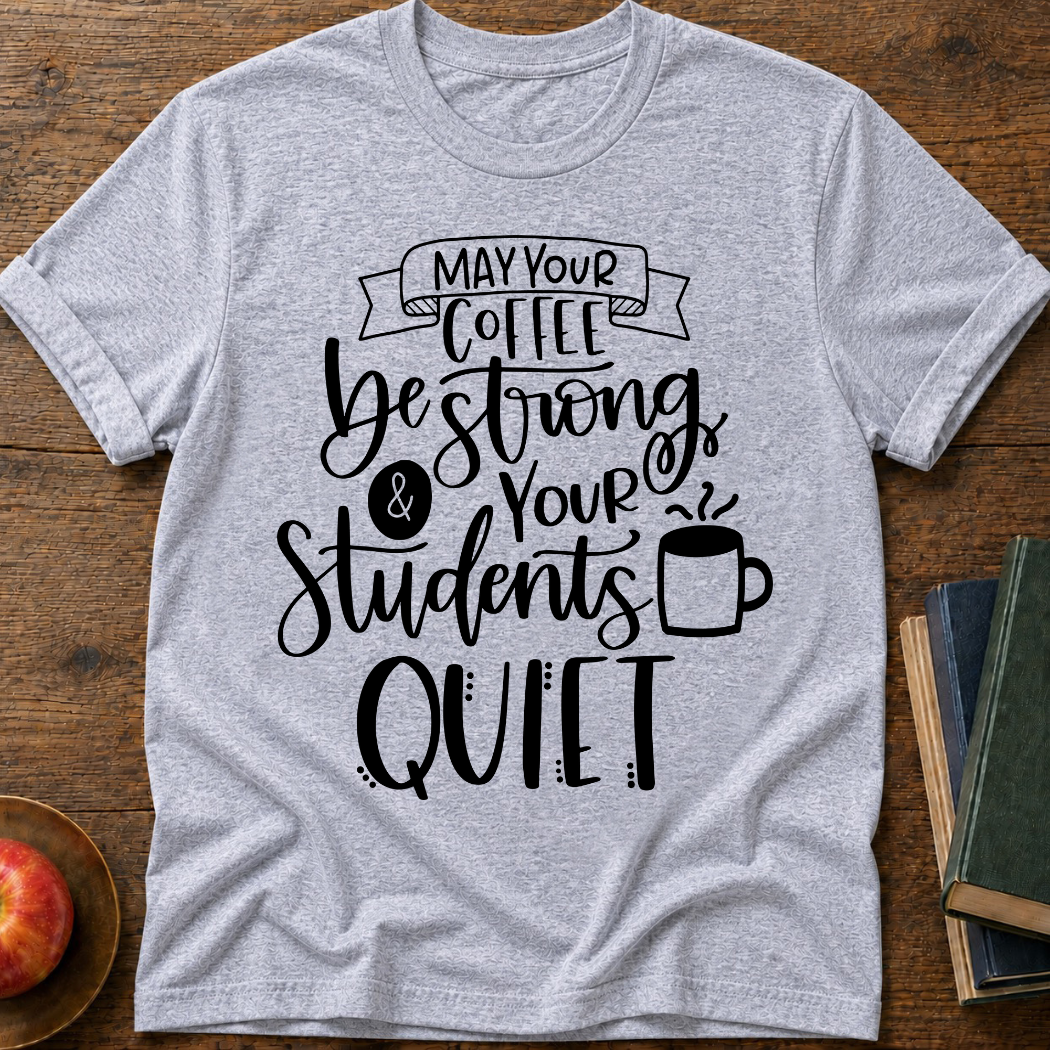 Coffee Strong  T-Shirt