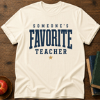 Favorite Teacher T-shirt