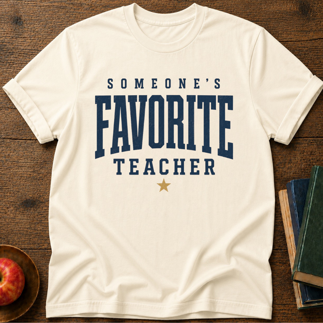 Favorite Teacher T-shirt
