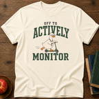 Actively Monitor T-shirt