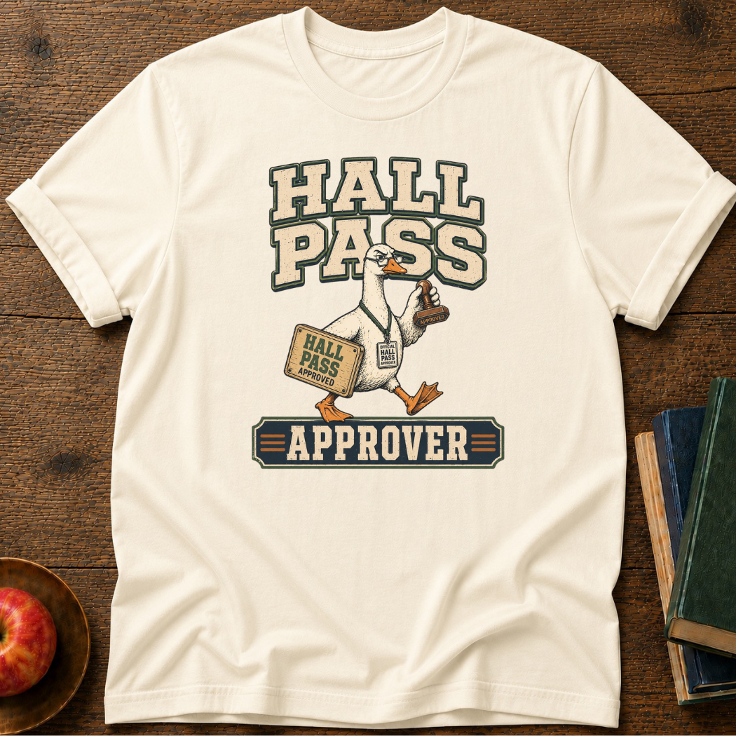 Hall Pass  T-shirt