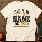Your Name T-Shirt