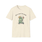 Off  To Teach T-Shirt
