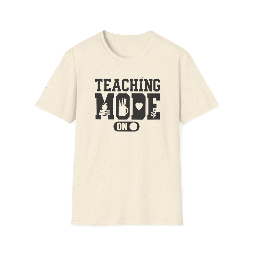 Teaching Mode T-Shirt