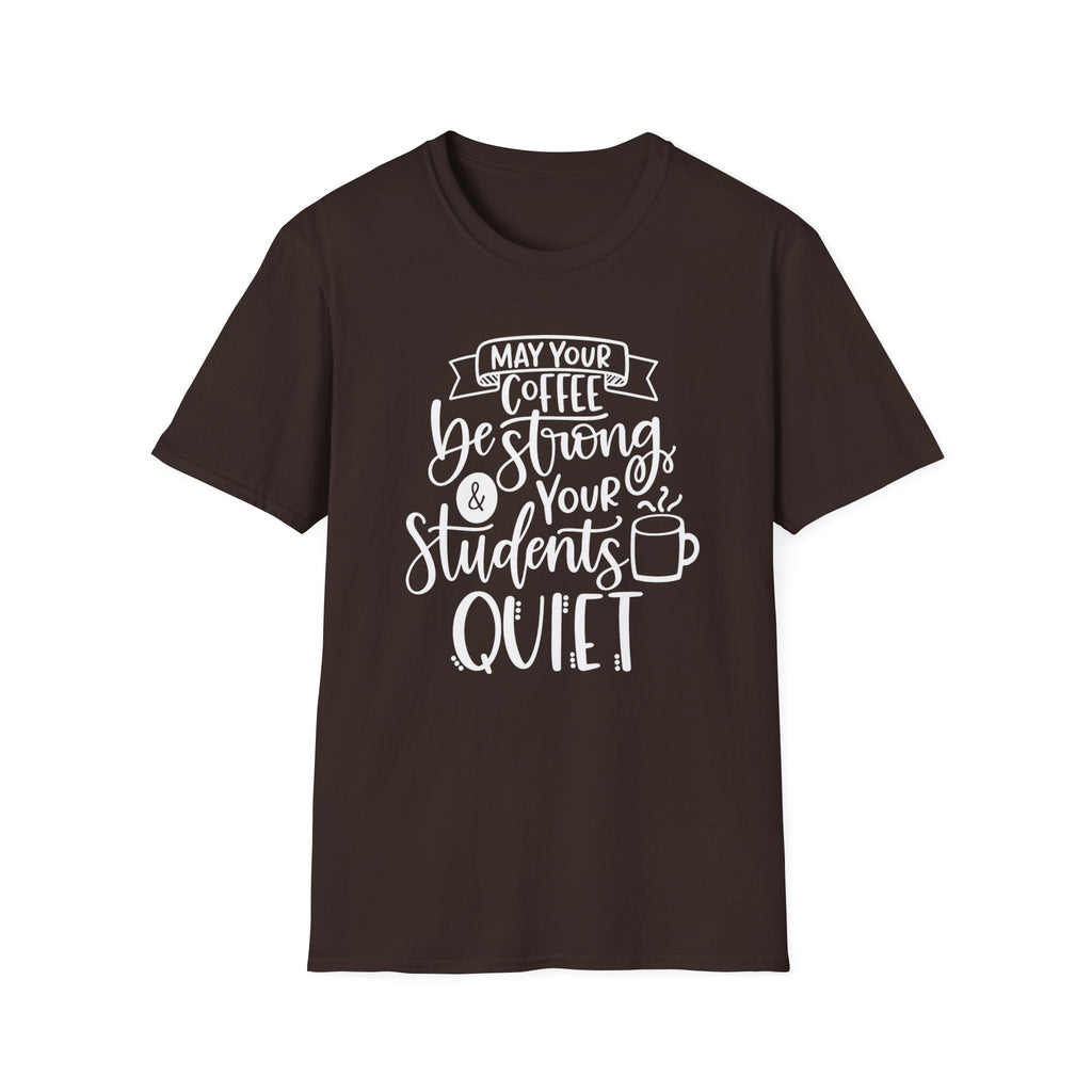 Coffee Strong  T-Shirt