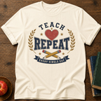Teach Repeat T-Shirt