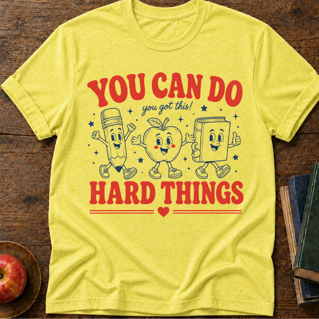 You Can Do T-Shirt