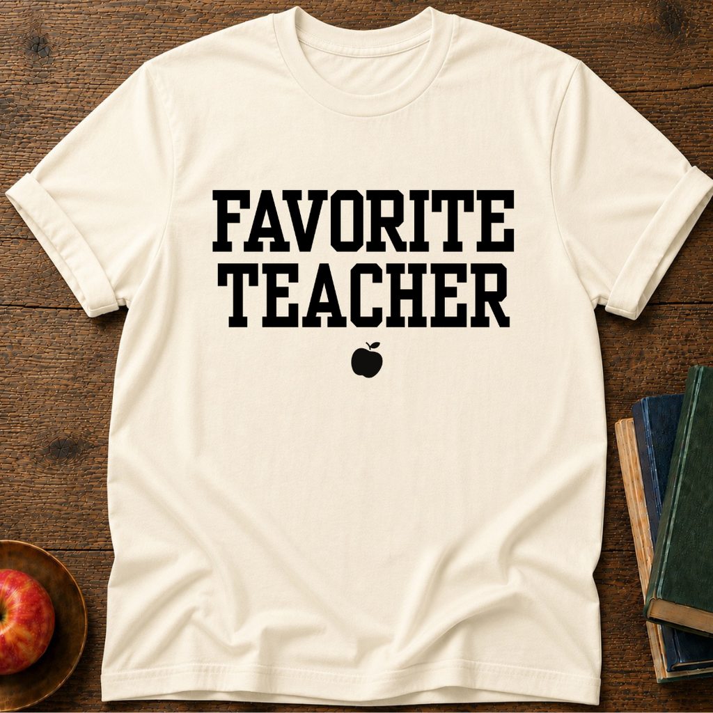 Favorite Teacher T-shirt