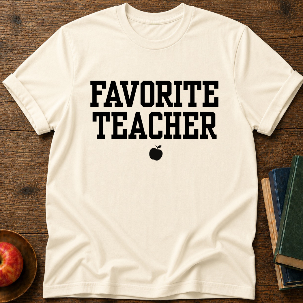 Favorite Teacher T-shirt