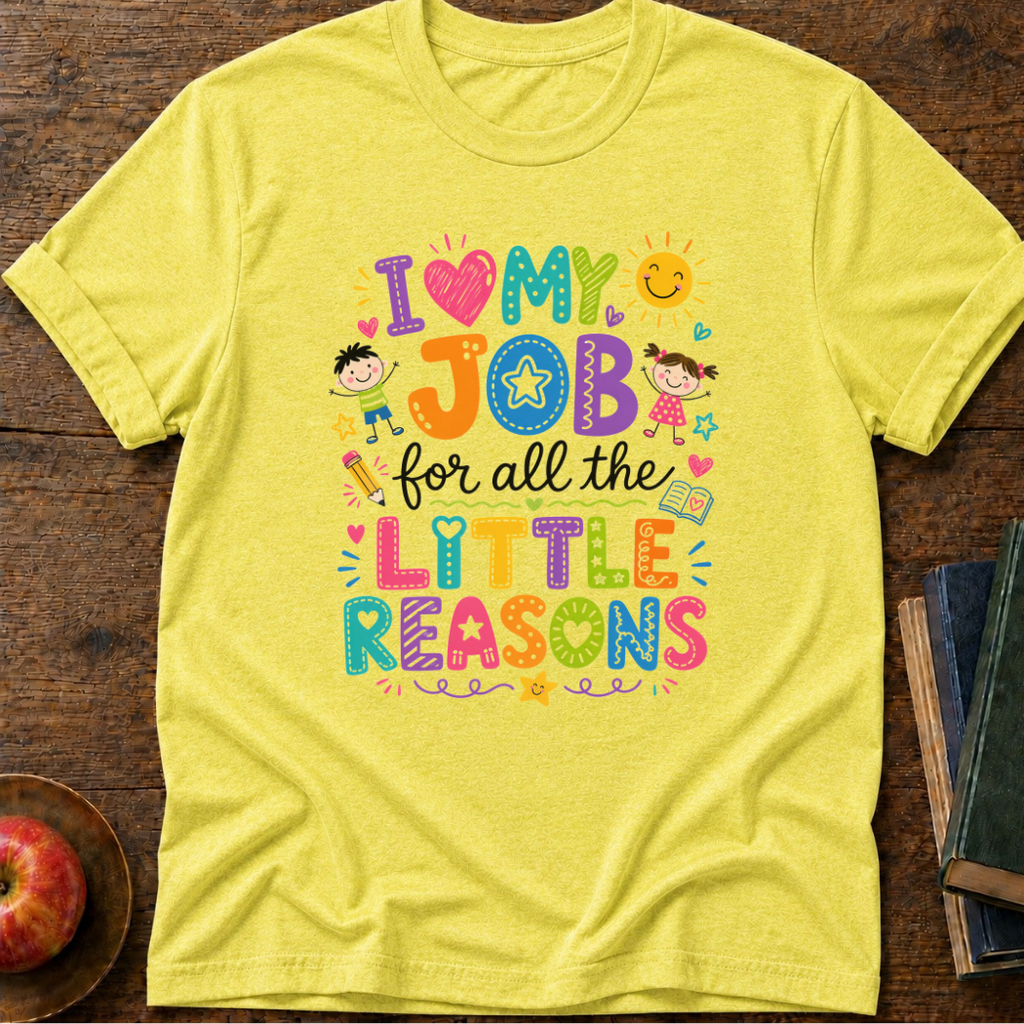 Little Reasons  T-shirt