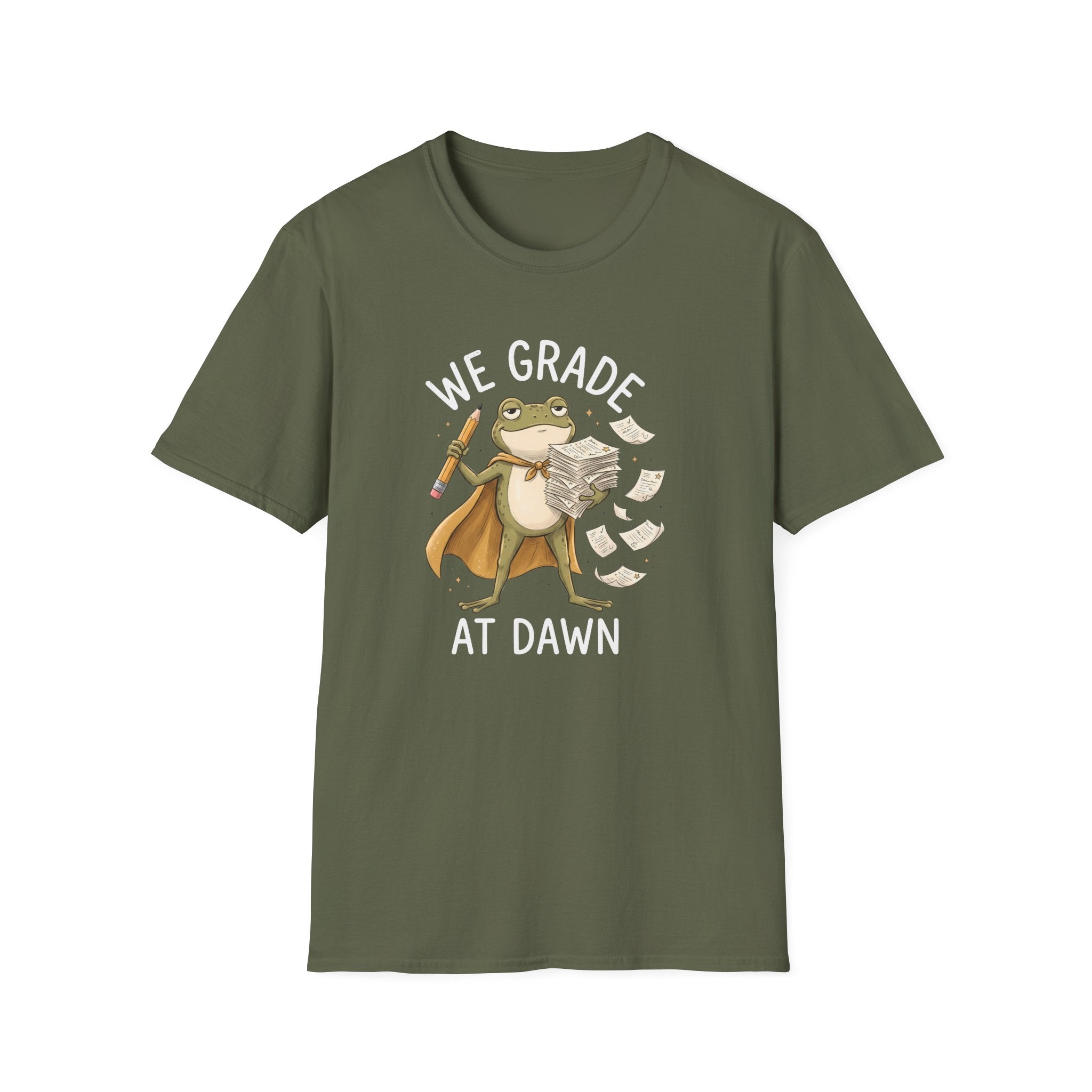 We Grade At Dawn T-Shirt