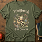 Weird Teachers T-Shirt
