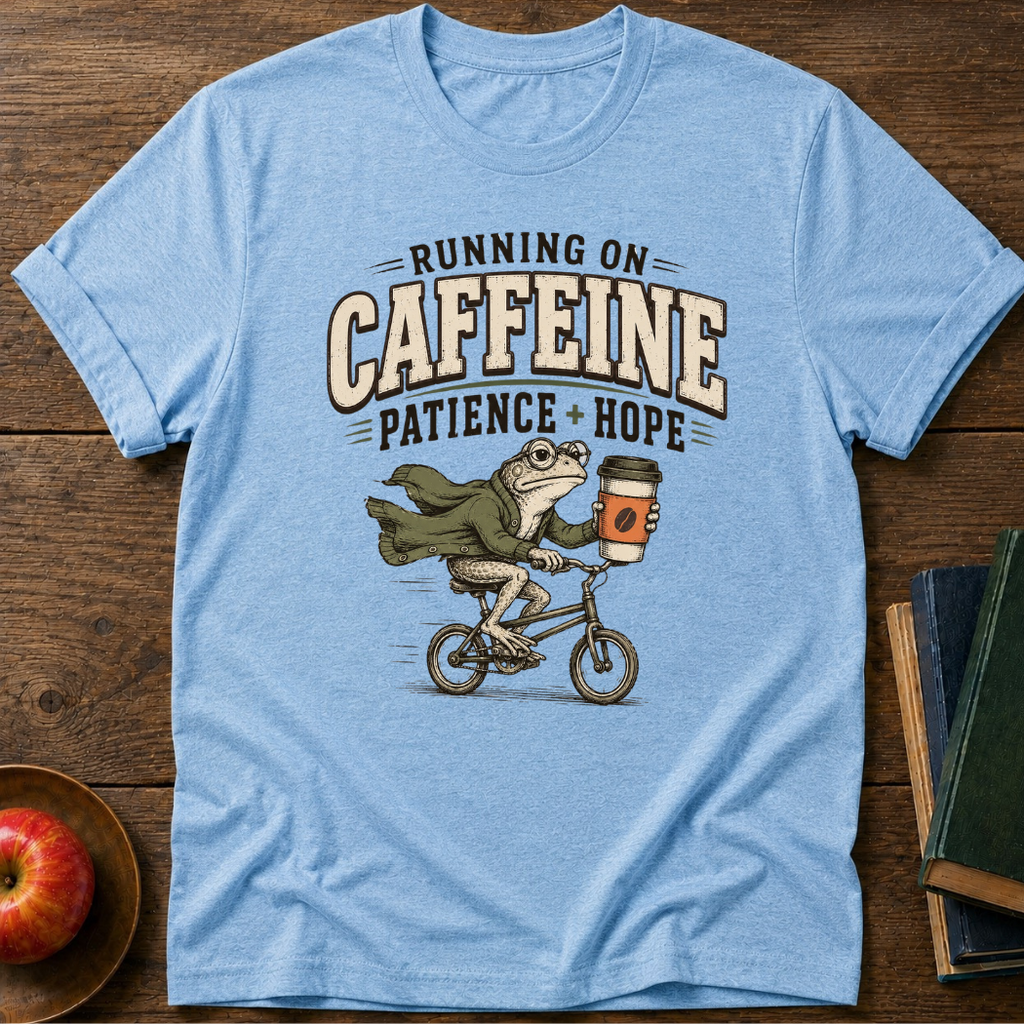 Running on Caffeine T-shirt