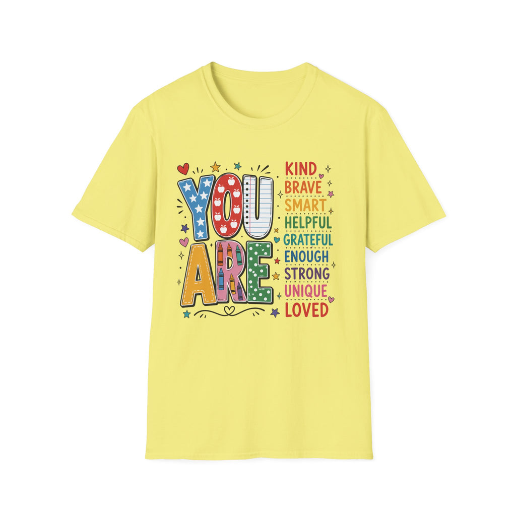 You Are Teacher T-Shirt