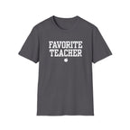 Favorite Teacher T-shirt