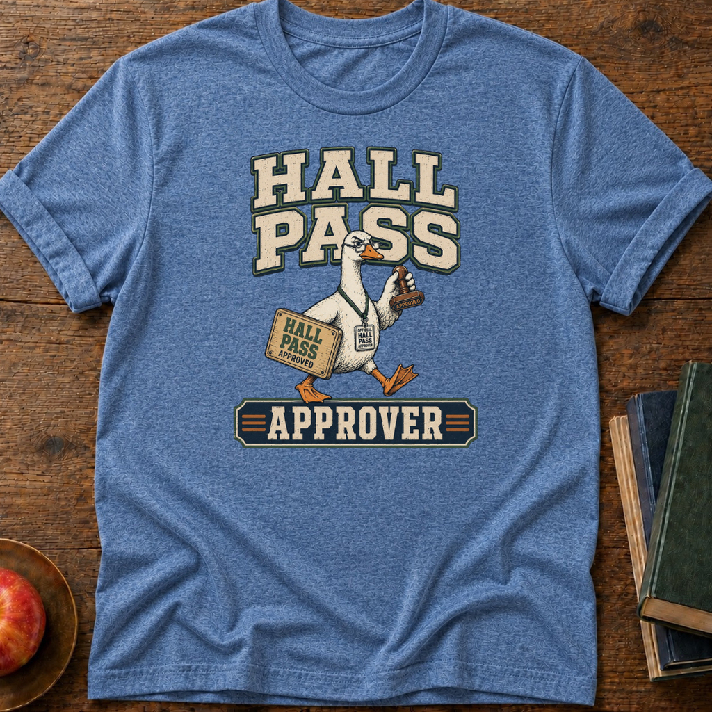 Hall Pass  T-shirt