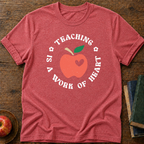 Work Of Heart T-Shirt