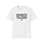 Favorite Teacher T-shirt
