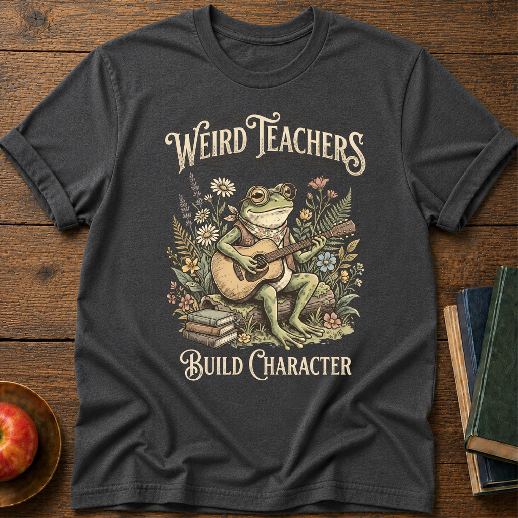 Weird Teachers T-Shirt