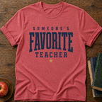Favorite Teacher T-shirt