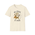 We Grade At Dawn T-Shirt