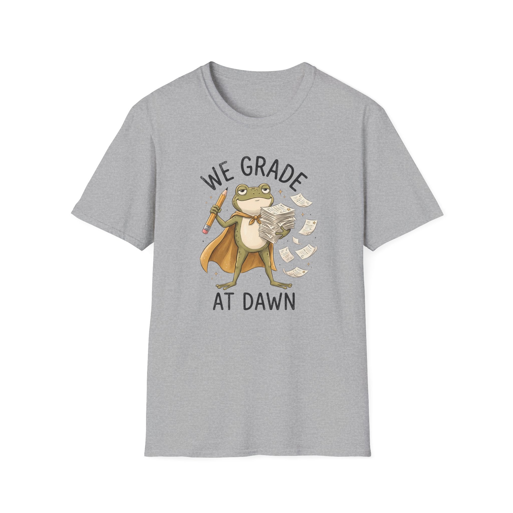 We Grade At Dawn T-Shirt