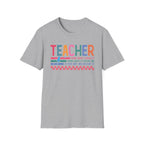 Teacher Quote T-Shirt